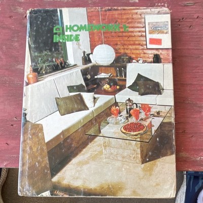 HOMEWORK 1: INSIDE Shirley Horowitz Hardcover 1979 Structures Furniture Woodwork