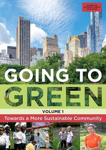 GOING TO GREEN: VOL. 1