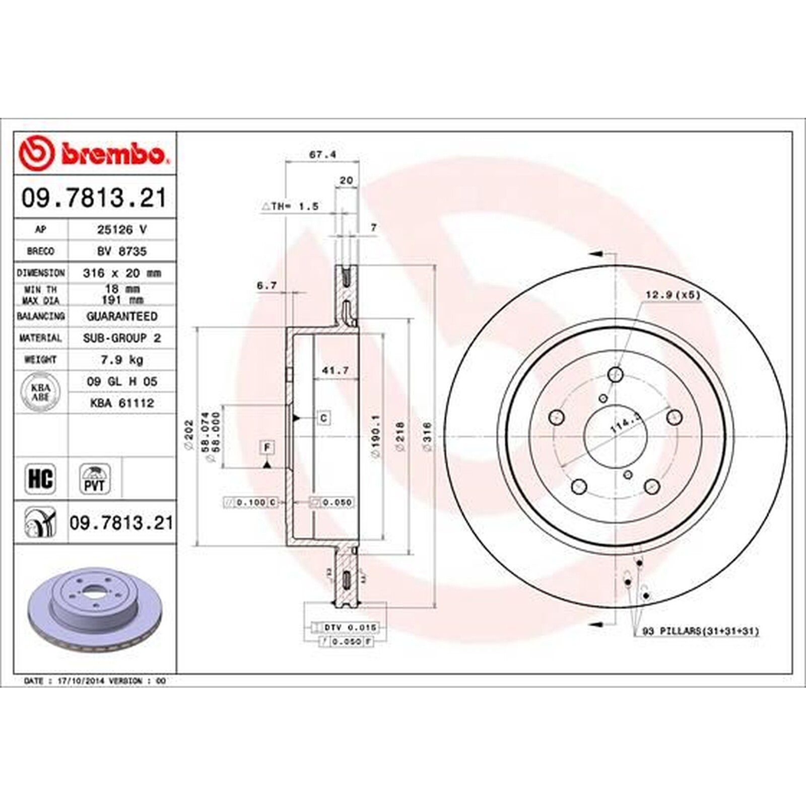 Brembo Rear Pair Vented UV Coated Brake Discs 09.7813.21 - Fits SUBARU