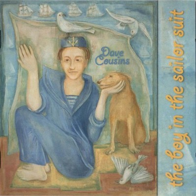 Cousins, Dave & Blue Angel ... - Boy In The Sailor Suit, The CD NEU OVP