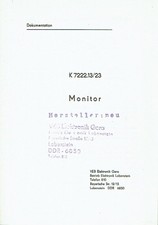 VEB Elektronik Gera Lobenstein Betriebsvorschrift Monitor K 7222 DDR 1984