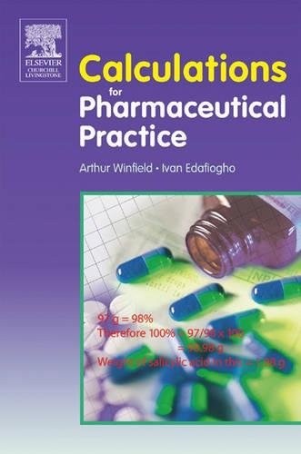 Calculations for Pharmaceutical Practice Winfield Edafiogho Paperback