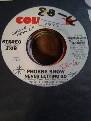 Phoebe Snow, Never Letting Go ~ 1977 Columbia promo 45 +sleeve