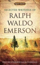 Selected Writings of Ralph Waldo Emerson (Signet Classics) - GOOD
