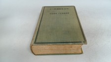 			Cimarron, Edna Ferber, William Heinemann Ltd, 1931, Hardcover		