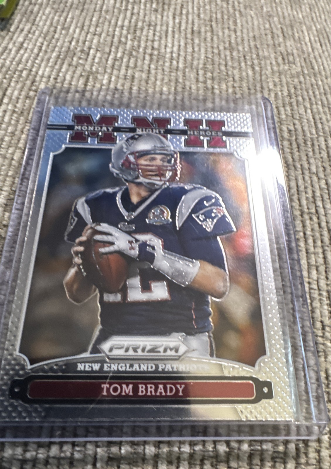 2013 Panini Prizm - Monday Night Heroes Tom Brady #22
