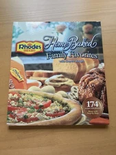 Home Baked Family Favorites with Frozen Dough COOKBOOK by Rhodes 2010 paperback