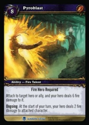 Pyroblast - Heroes of Azeroth - World of Warcraft TCG