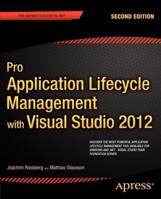 Rossberg - Pro Application Lifecycle Management with Visual Studio 201 - X555z
