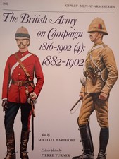 Men-At-Arms 201: The British Army on Campaign 1816-1902 (4) by Michael Barthorp
