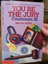 You Be the Jury: Courtroom III by Miller, Marvin, Acceptable Book