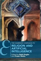 The Cambridge Companion To Religion And Artificial Intelligence Singler (U. A.)