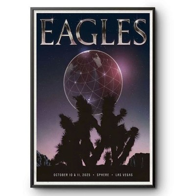 Eagles in Sphere Las Vegas October 10-11 2025 Poster