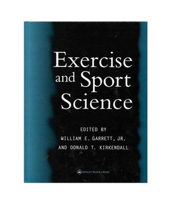 Exercise and Sport Science, Donald T. KirKendall