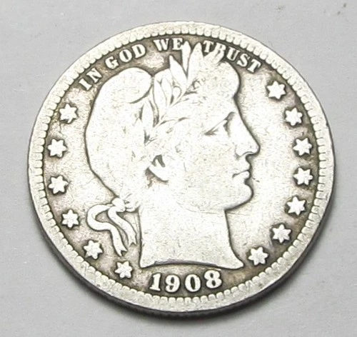 Barber Quarter: 1908 S  VG+/Fine     KEY DATE!!!!