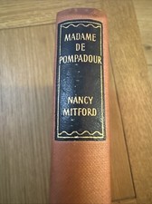 Madame de Pompadour by Nancy Mitford (Hardback 1955) The Reprint Society