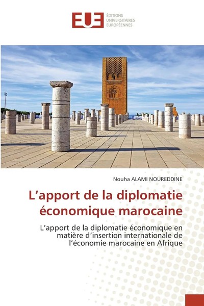 Nouha Alami Noureddine | L'apport De La Diplomatie éConomique Marocaine | Buch-image