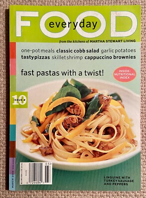 Martha Stewart Everyday Food Magazine March 2004 Issue #10 FAST PASTA COBB SALAD