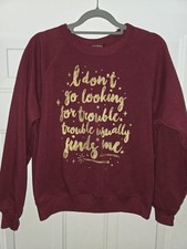 Harry Potter  Sweatshirt-- I Don't Go Looking For Trouble Size SMALL