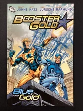 BOOSTER GOLD: BLUE AND GOLD SC By Geoff Johns & Jeff Katz (TPB) Paper Back