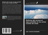 Joel Tchocke Baidebne | Defensa Del Acceso Al Agua Potable En Las Zonas...