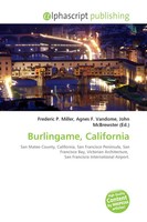 Frederic P. Miller (U. A.) | Burlingame, California | Taschenbuch | Englisch