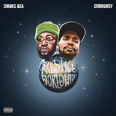 SMOKE DZA  CURRENSY PRESTIGE WORLDWIDE LP