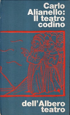 Carlo Alianello. Il teatro codino