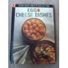 Egg and Cheese Dishes Hardcover Mary, Logan, ...