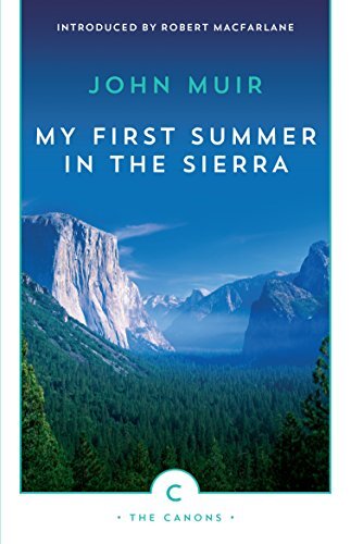 My First Summer In The Sierra by John Muir NEW Free UK Delivery - Image 6