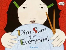Dim Sum for Everyone! - Paperback By Lin, Grace - GOOD