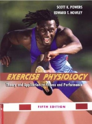 Exercise Physiology: Theory and Application to Fitness and - VERY GOOD