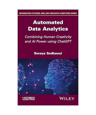 Automated Data Analytics: Combining Human Creativity and AI Power Using ChatGPT: