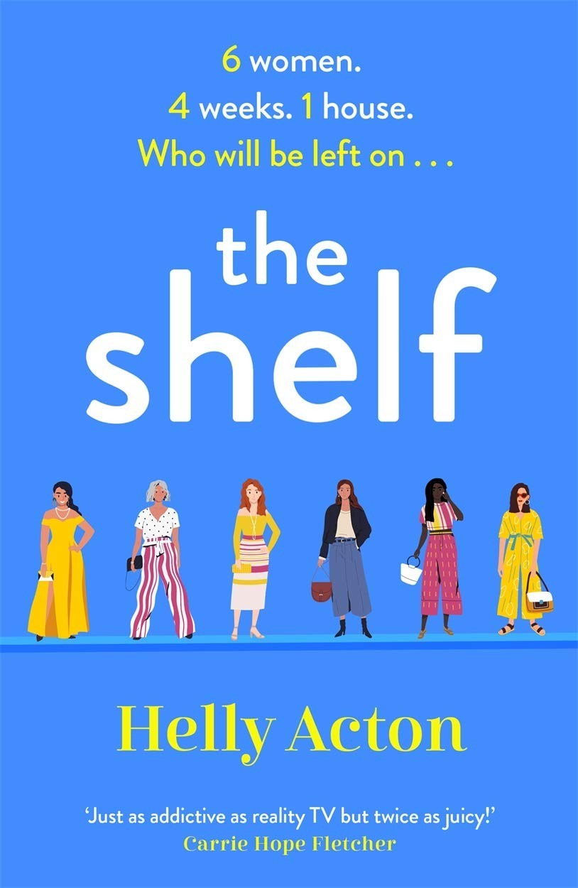 The Shelf By Helly Acton NEW Fun and fresh Paperback (Fiction) Book