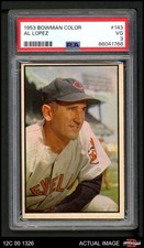 1953 Bowman #143 Al Lopez Indians HOF PSA 3 - VG