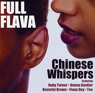 Full Flava Chinese Whispers 2021 Remastering (CD)