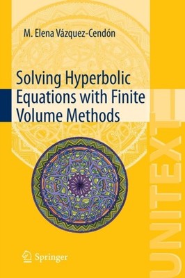 Vzquez-Cendn - Solving Hyperbolic Equations with Finite Volume Metho - X555z