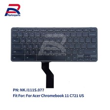 New For Acer Chromebook 11 C721 CB311-10H Laptop Keyboard NK.I111S.077 US