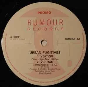 Urban Fugitives - Vertigo / Pump It Up - Used Vinyl Record 12 - Promo - N6999z