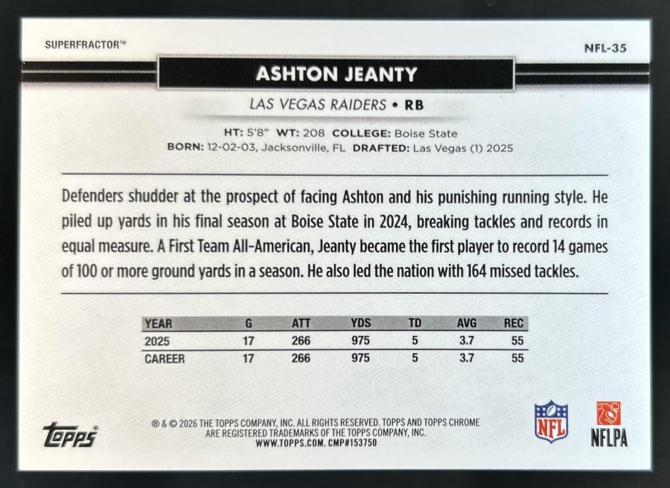 2026 Topps Chrome National NSCC Ashton Jeanty NFL SuperFractor #1/1 view 2