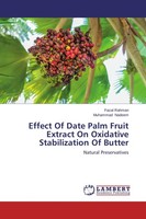 Effect Of Date Palm Fruit Extract On Oxidative Stabilization Of Butter Muhammad