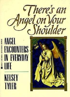 Theres an Angel on Your Shoulder: Angel Encounters in  - ACCEPTABLE