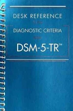 Desk Reference to the Diagnostic Criteria from DSM 5 TR Spiral Bound