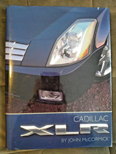 Cadillac XLR Hardcover Book by John McCormick with Dust Jacket - Very Good