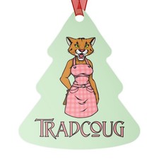 "Tradcoug" Ornament Tradwife Cougar MAGA Funny Sex