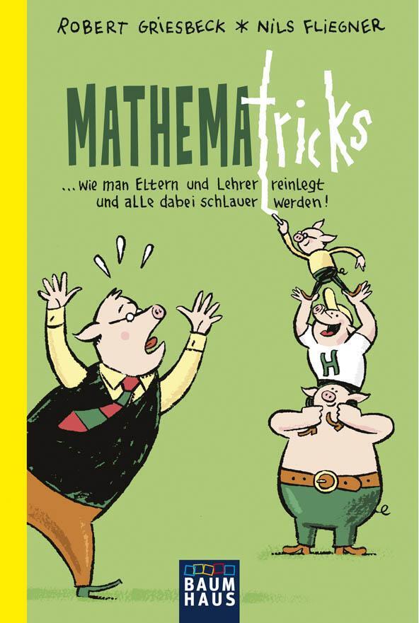 Thumbnail - Mathematricks Robert Griesbeck Taschenbuch Baumhaus Taschenbücher 122
