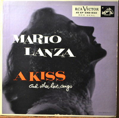 Mario Lanza A Kiss and Other Love Songs EP 2-45 7'' Vinyl EX to NM Italian Tenor