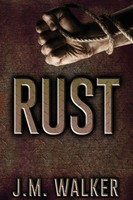 J. M. Walker | Rust | Taschenbuch | Englisch (2018) | Kartoniert / Broschiert