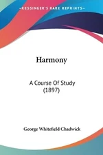 Harmony: A Course Of Study (1897)