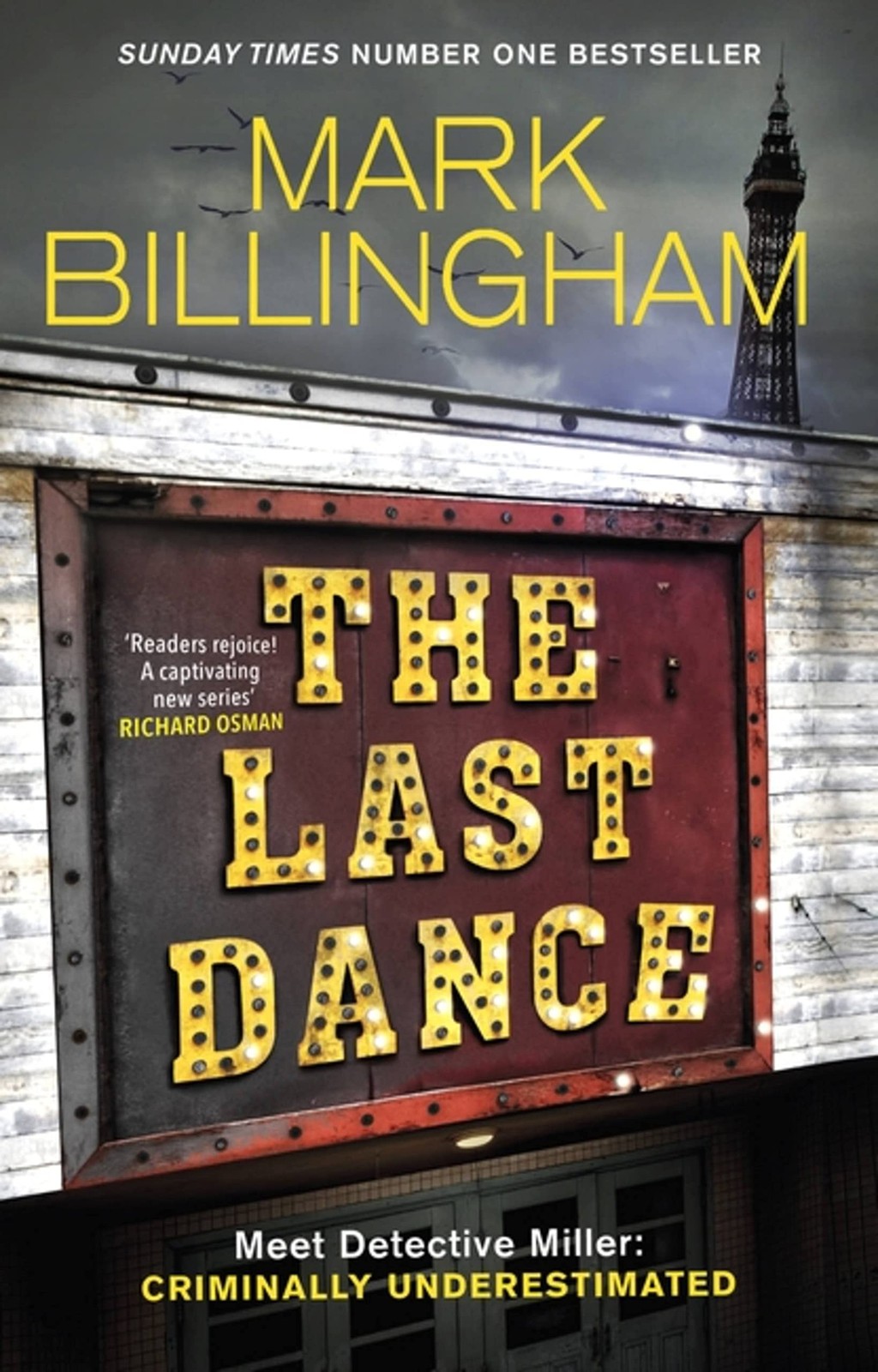 The Last Dance: Detective Miller Mark Billingham Crime & Thriller Hardback